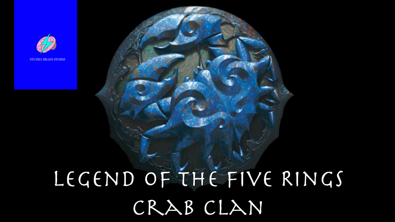 Legend of the Five Rings: Crab Clan