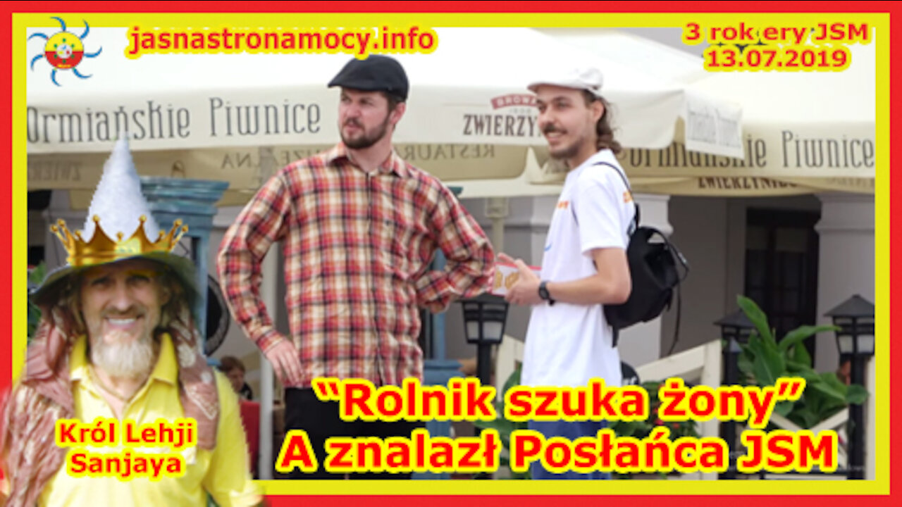 “Rolnik szuka żony” A znalazł Posłańca JSM