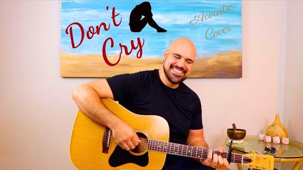 Don't Cry Acoustic Cover