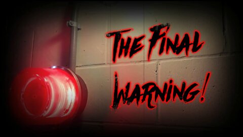 The Final Warning