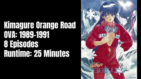 Kimagure Orange Road Media History