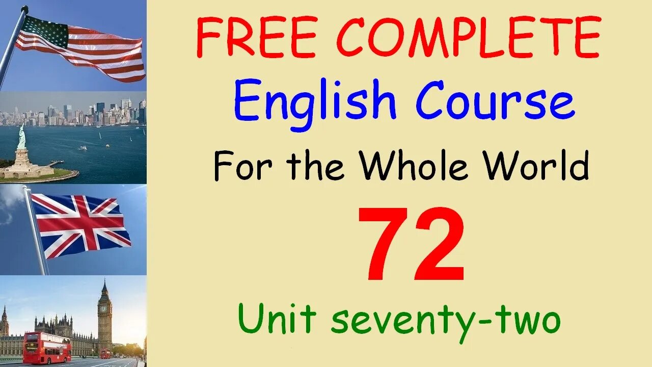 At the exchange bureau - Lesson 72 - FREE COMPLETE ENGLISH COURSE FOR THE WHOLE WORLD