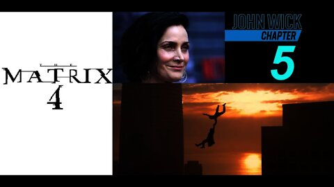 Matrix 4 FLOPS = No MATRIX 5 & NOW Carrie Ann Moss Wants IN John Wick 5 - Maybe to Carry Him Again?