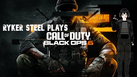 [Vrumbler] Black Ops 6 and other games!