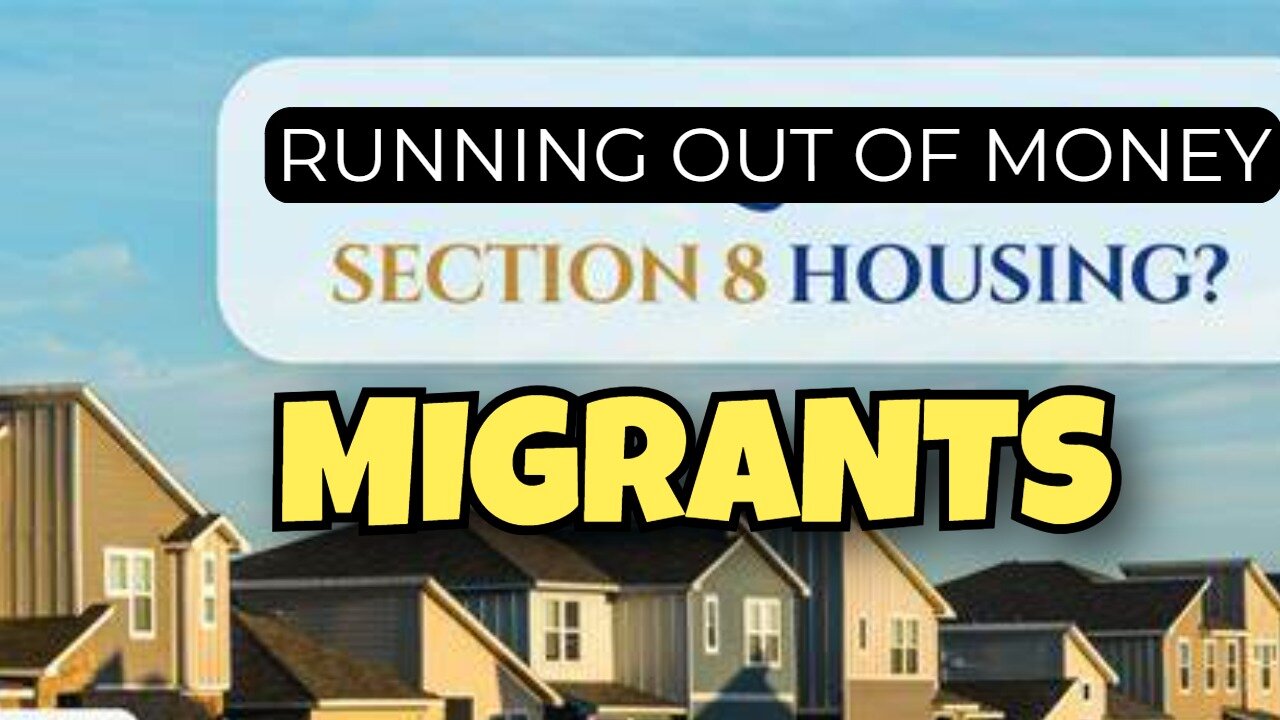 SECTION 8 HOUSING LOSING MONEY BECAUSE OF MIGRANTS