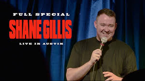 Shane Gillis: Live In Austin (2021)