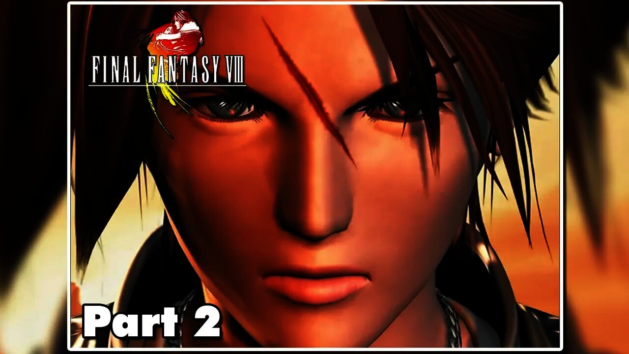 Final Fantasy 8 - Part 2 - Our First Mission