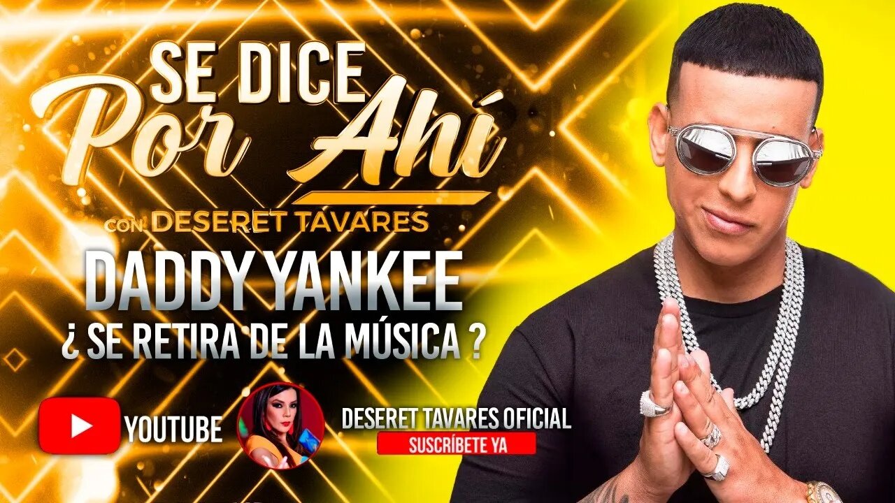 Lo Que Le Hacen a los Artistas #DaddyYankee#SeDicePorAhi | Deseret Tavares