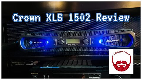 Crown XLS 1502 Review, a Powerful Amp For Your Home Stereo