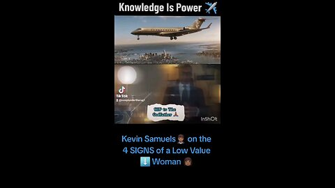 Kevin Samuels🤵🏾‍♂️ on the 4 SIGNS of a Low Value ⬇️ Woman 👩🏾