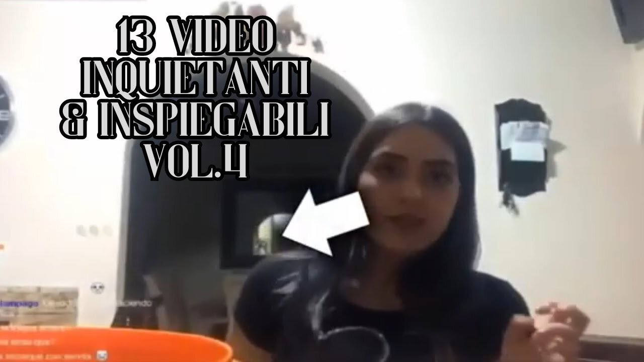 13 video inspiegabili e inquietanti che ti faranno dormire con un occhio aperto Vol. 4