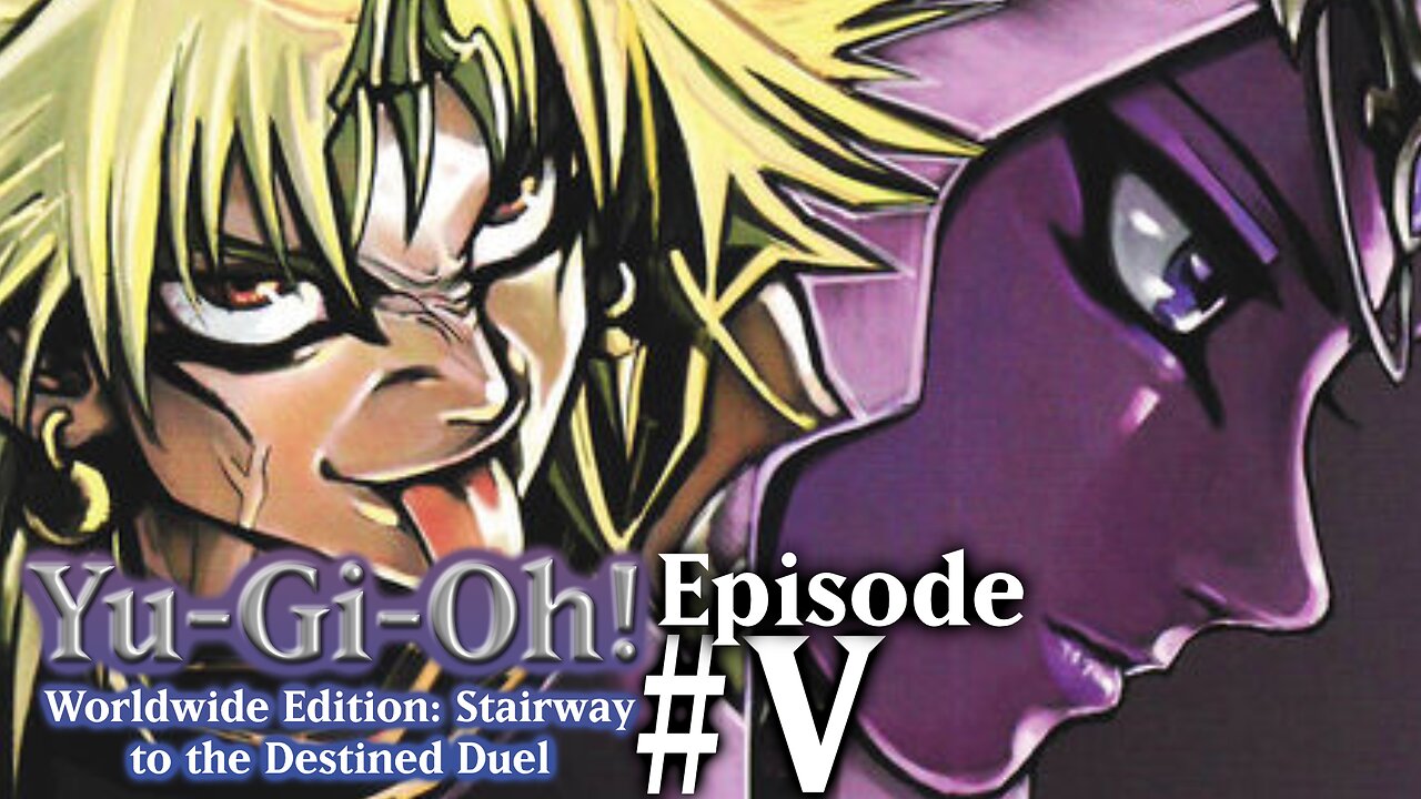 Yu-Gi-Oh!: WorldWide Edition: Stairway to the Destined Duel: Episode #5 Why Cards are Important...