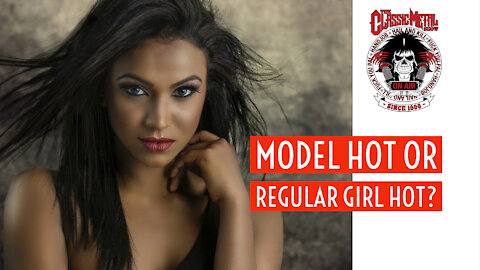 Model Hot Or Regular Girl Hot?