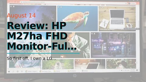 Review: HP M27ha FHD Monitor-Full HD Monitor(1920 x 1080p)- IPS Panel and Built-in Audio-VESA C...