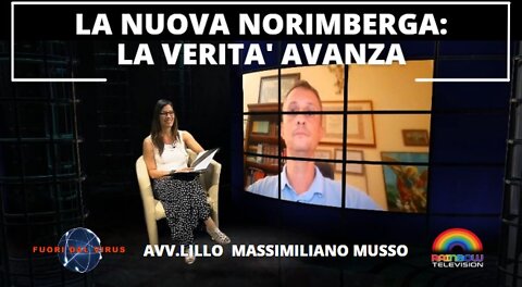 LA NUOVA NORIMBERGA: LA VERITA' AVANZA. Fuori dal Virus n.258