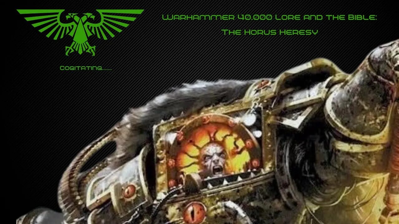 The Horus Heresy | Warhammer 40k Lore and the Bible