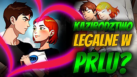 [18+] Kazirodctwo jest zajebsite ziom!! Przygody Bena i Marceliny Sezon 3 Odc. 11