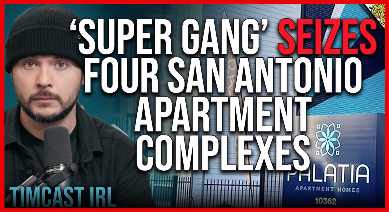 ‘Super Gang’ SEIZES Four San Antonio Apartment Complexes, Society COLLAPSING