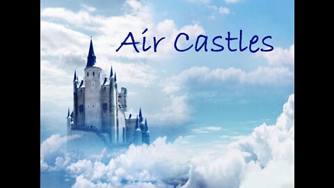 Air Castles