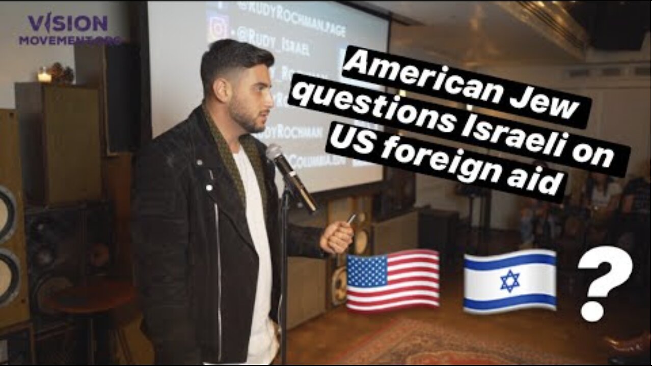 American Jew Questions Israeli On US Foreign Aid