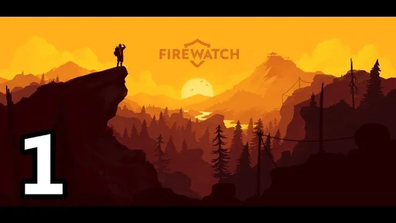 Mykillangelo Plays Firewatch #1