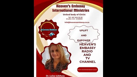 Heaven's Embassy: UPLIFT and EMPOWER with Dr. Luisa