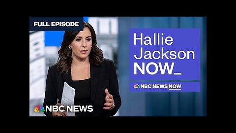 Hallie Jackson NOW - June 7 _ NBC News NOW