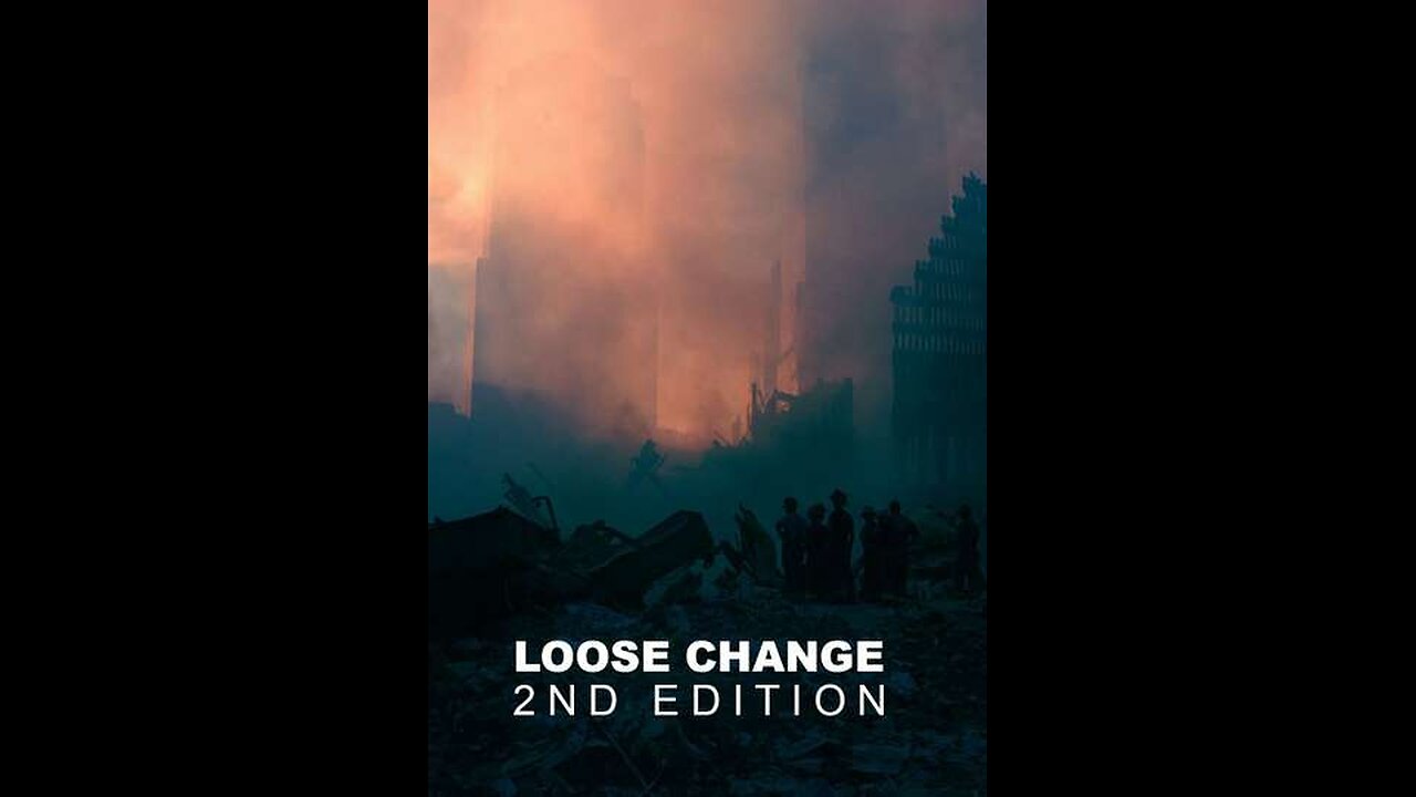 Loose Change 9/11 - An American Coup (2009)