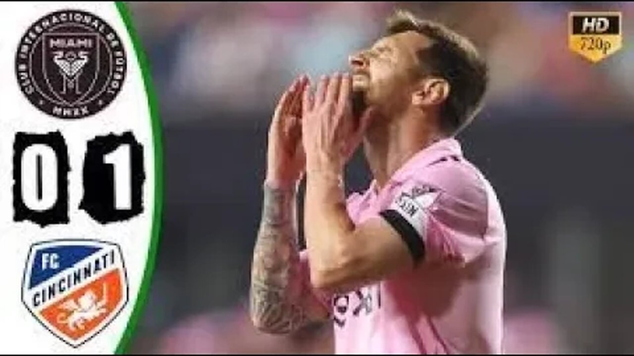 Inter Miami 0-1 Cincinnati Highlights & All Goals 2023