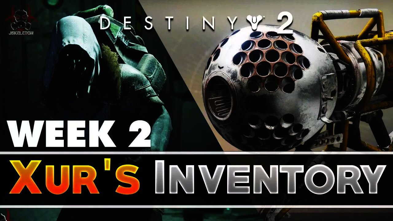 Destiny 2 | Xur Location & Exotic Inventory (Week 2-Sept 22)