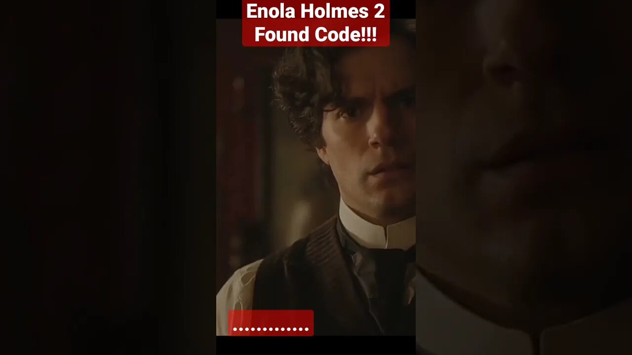 Enola Holmes 2 Ending Scene Movie Found Code