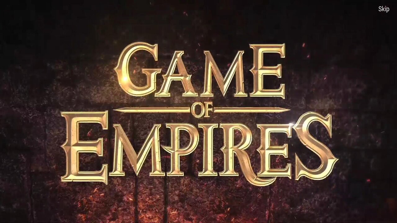 GAME OF EMPIRES | PLAYTHROUGH 1