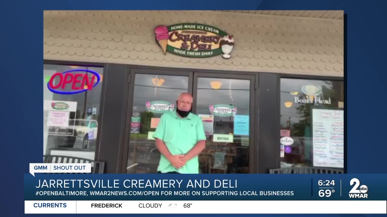 Jarrettsville Creamery and Deli says "We're Open Baltimore!"