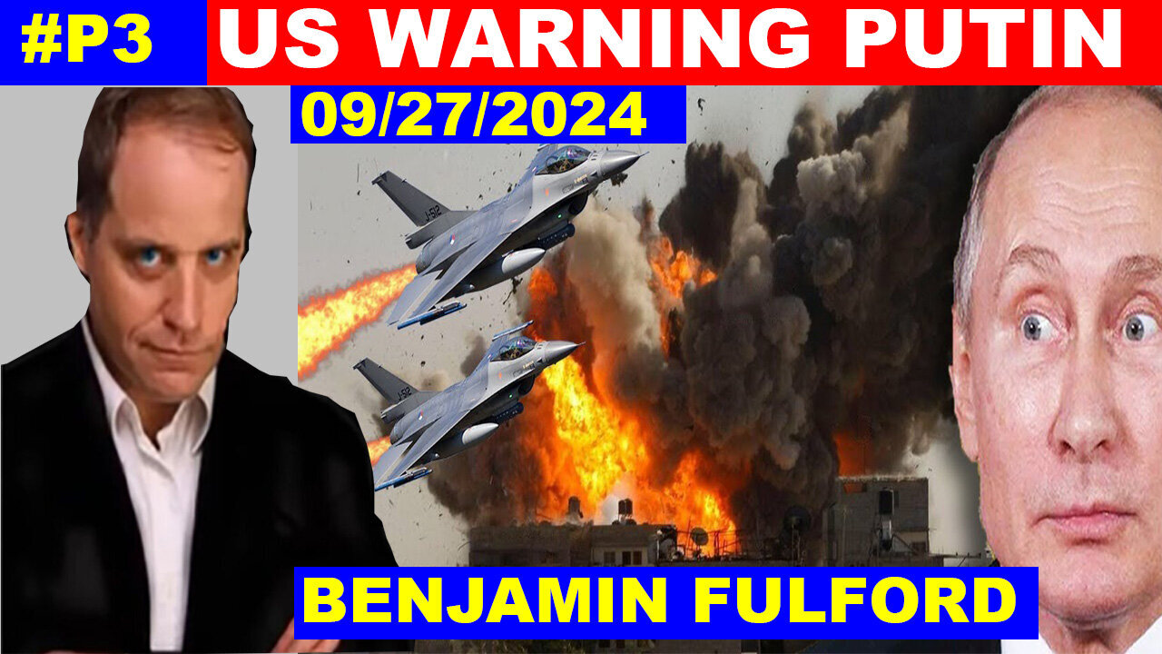 BENJAMIN FULFORD Great Intel 09/27/2024 🔴 BIG EVENTS 🔴 TRUMP HAS THE NUCLEAR CODES