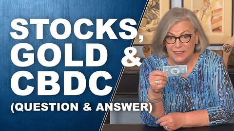 STOCKS, GOLD & CBDC...Q&A with Lynette Zang