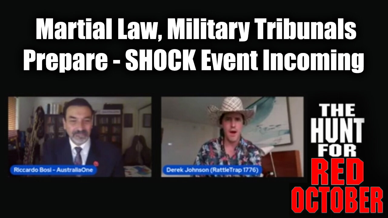 LTC Riccardo Bosi And Derek Johnson SHOCK Event - Martial Law, Military Tribunals - October 1..