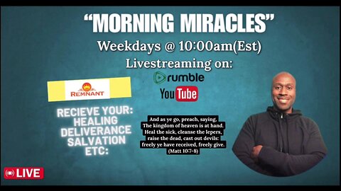 “Morning Miracles” (Being Anointed)