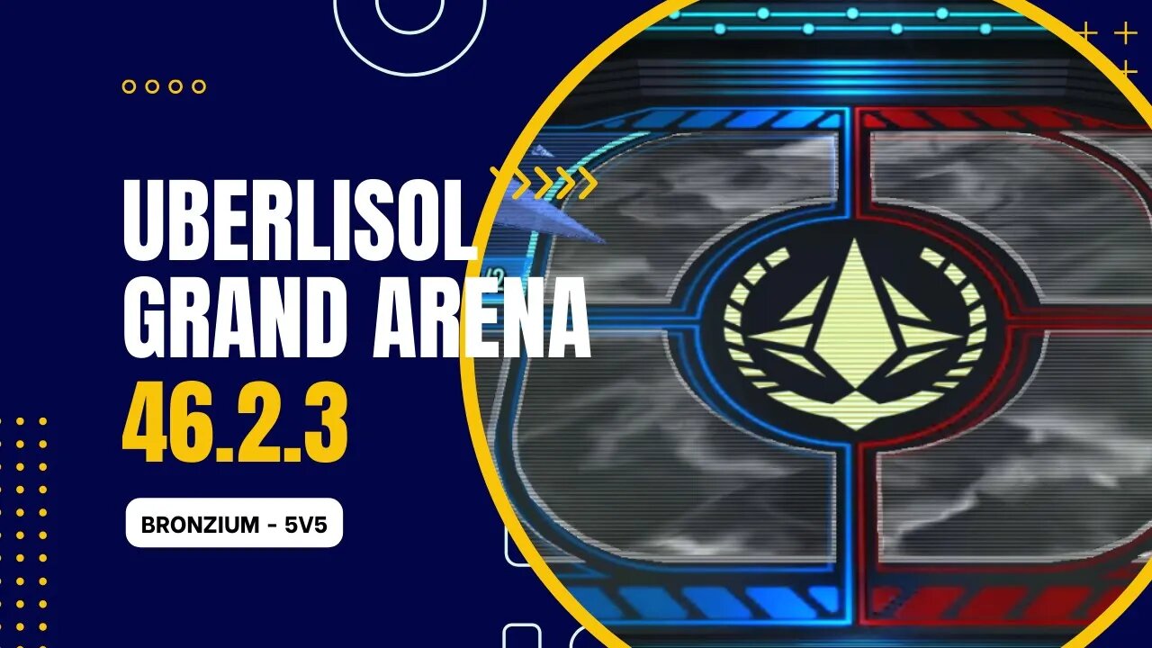 Grand Arena 46.2.3 - UberLisol Bronzium 1 - SWGoH