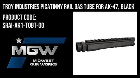 Troy Industries Picatinny Rail Gas Tube for AK -47, Black - SRAI-AK1-T0BT-00