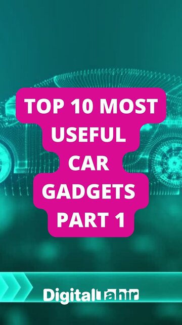 Top 10 Most Useful Car Gadgets PART 1
