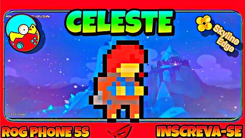 CELESTE - Game play teste no Egg NS Emulator Switch v4.0.5 roda no Skyline também + Configurações