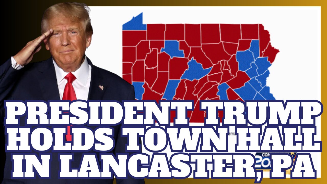 President Trump Holds Town Hall in Lancaster, Pennsylvania, Oct. 20, 2024, 5:00 pm ET