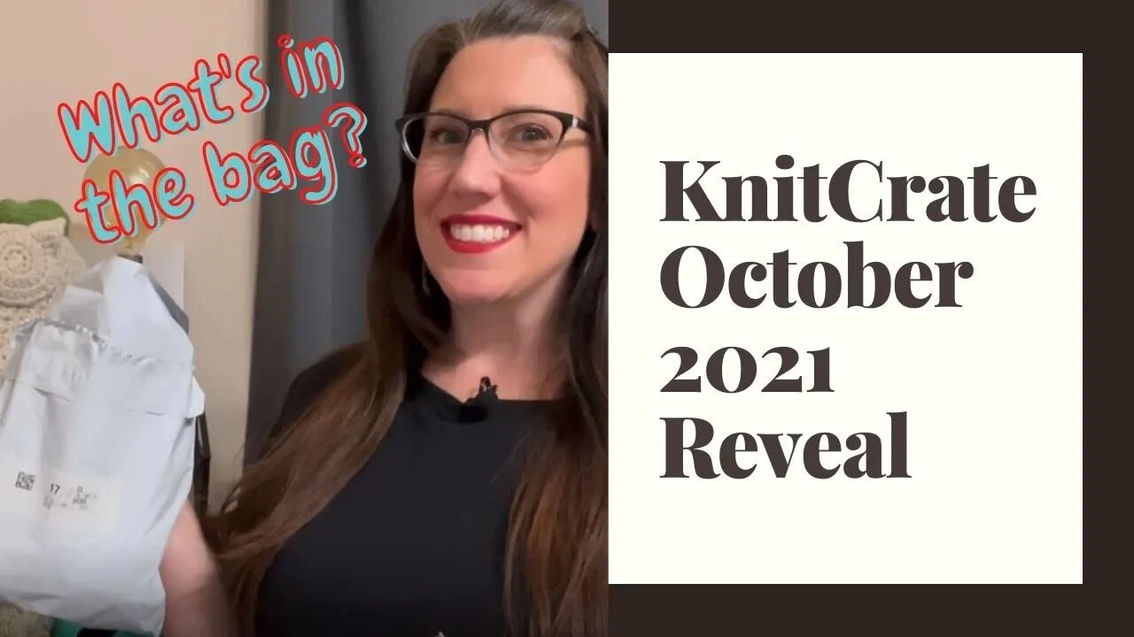 KnitCrate October 2021 Reveal