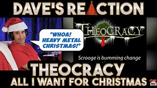 Dave's Reaction: Theocracy — All I Want For Christmas