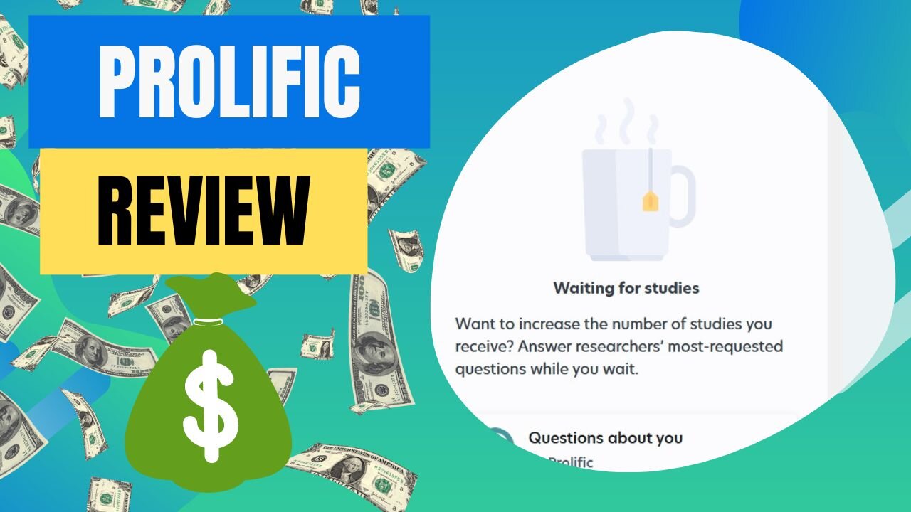 Prolific Review - How Much Money Can You Earn Completing Studies?