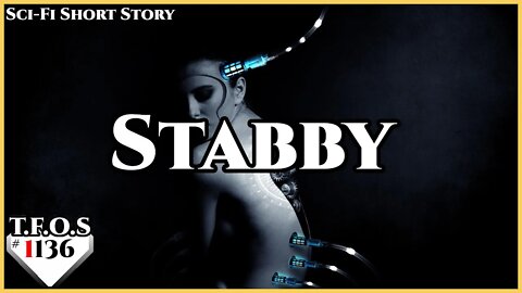 Stabby by Mercury_the_dealer | Humans are Space Orcs | HFY | TFOS1136