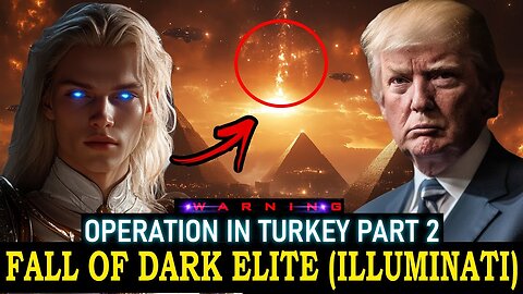 ***FALL OF NEGATIVE ARCHON AGENDA*** | - THE GREAT QUANTUM TRANSITION OPS IN TURKEY (PART 2)