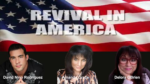 Nino Rodriguez, Amanda Grace, Delora OBrien - Revival in America