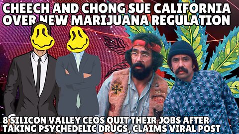 Cheech and Chong sue California over new marijuana regulation