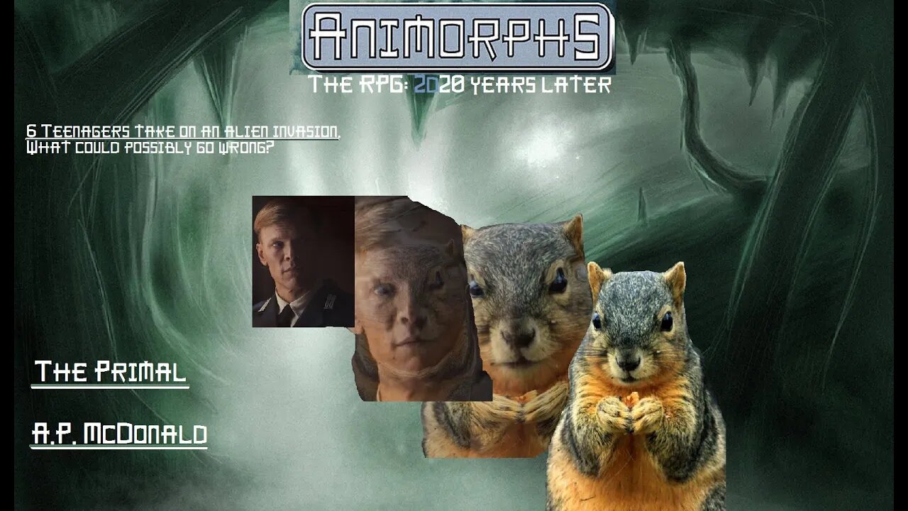 Animorphs: 2d20 Years Later (RPG) - Book 1: The Primal, Pt 1 - "Descent"